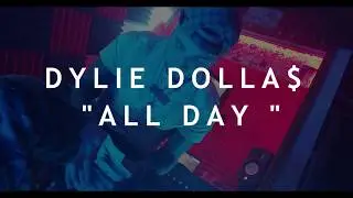 Dylie Dollas - All Day (Official Video)