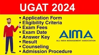 UGAT 2024 - Eligibility Criteria, Exam Date, Application form, Syllabus