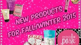 Perfectly Posh's New Fall/Winter Products 2015