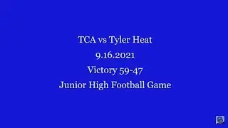 Tyler Classical Academy vs Tyler HEAT- Junior High Football 9.16.2021