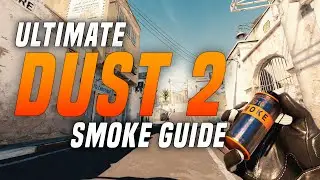 ПОЛНОЕ РУКОВОДСТВО ПО DUST2 SMOKE + СОВЕТЫ ПО ПРОФЕССИОНАЛЬНОЙ ИГРЕ
