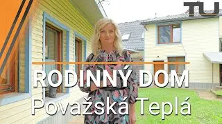 RODINNÝ DOM NA PREDAJ - Považská Teplá