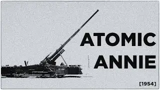 Atomic Annie | 1954 | Exercise Keystone