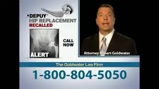 Goldwater Law Firm - DePuy Hip Implant Recall (804-5050 Version) (2011)