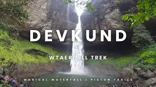 DEVKUND WATERFALL |  A Refreshing Wilderness Escape