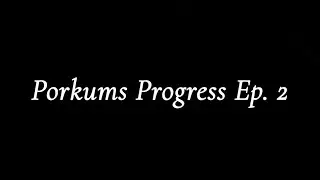 Porkums Progress Ep. 2 Quad Focused Leg Day