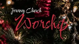 Worship December 14