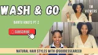 Wash & Go PT2