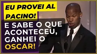 JAMIE FOXX FAZ UMA HOMENAGEM HIL&Aacute;RIA &Agrave; AL PACINO, REVELANDO UM FATO INUSITADO | LEGENDADO