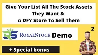 Royal Stocks Demo | Give Your List All The Stock Assets They Want & A DFY Store To Sell Them