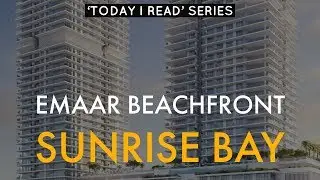 EMAAR BeachFront, Sunrise Bay