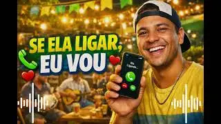 Se Ela Ligar, Eu Vou 😅📞