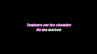 Karaoké Céline Dion - Les chemins de ma maison
