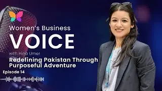 Redefining Pakistan Through Purposeful Adventure