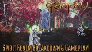 GodFall 6-Player Spirit Realm GAMEPLAY & Breakdown (Exalted Update)