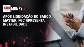 FGC apresenta instabilidade ap&oacute;s liquida&ccedil;&atilde;o do Banco Master | MONEY NEWS