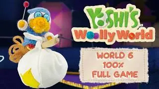Yoshi&rsquo;s Woolly World 100% &ndash; World 6 | All Flower Stamps (Wonder Wool, Flowers, Stamps and Hearts)