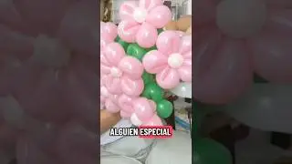 &iexcl;Incre&iacute;ble! Crea Ramo de Flores con Globos #florartewow #hechoamano #dise&ntilde;os #globoflexia #globo