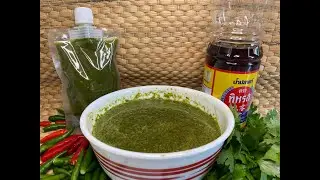 How To Make - Thai Green Chili Sauce (anyhowcanlah)