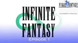 Infinite Fantasy: Episode I (1987 - 1990)