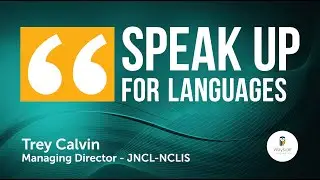 Speak Up for Languages #1 - Trey Calvin on 