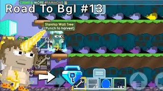 Insane Profit From Farm StarShip Wall | Road To Bgl Episode #13 | Growtopia 2021
