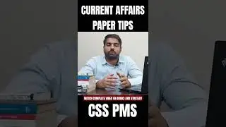 Current Affairs Paper CSS Current Affairs. PMS Current Affairs | How to solve paper #css #upsc #pms