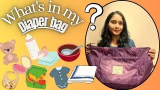 DIAPER BAG MUST HAVES For Every Indian Moms 💕