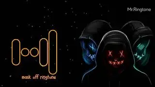 MASK OFF RINGTONE|| NEW RINGTONE 2021|| FUTURE MASK OFF RINGTONE download link👇👇