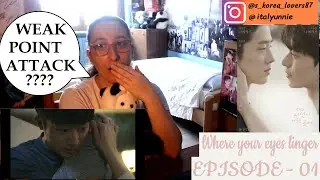 Where Your Eyes Linger - Ep.01 [Video Reaction]