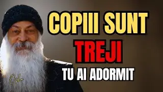 Osho a Dezvaluit De Ce Copiii Sunt Mai Iluminati Decat Adultii — Adevarul Te Va Deranja