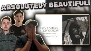 *REACTION* Noah Kahan - You’re Gonna Go Far