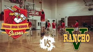 Loara High School Varsity Basketball Senior Night vs Rancho Alamitos High School Varsity