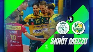 SKRÓT: SPORTING CP - ALURON CMC WARTA ZAWIERCIE | LIGA MISTRZÓW