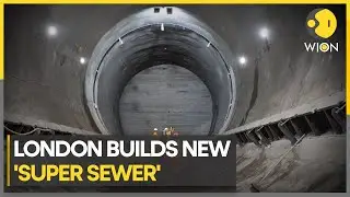 London: 25-km-long super sewer built to end Thames pollution problem | Latest News | WION Pulse