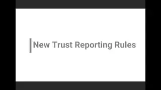 2024 CRA New Trust Reporting Rules