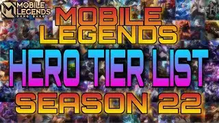 Mobile Legends Hero Tier List October 2021 | Best Meta Heroes for MLBB Season 22 | LACHI