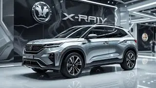 2025 Lada Xray &ndash; The Budget-Friendly Crossover Reinvented!