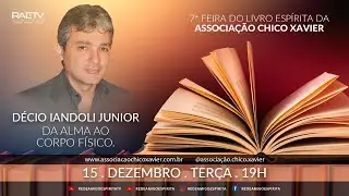 Da Alma ao Corpo Físico - Décio Iandoli Junior