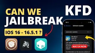 Can we Jailbreak iOS 16 - iOS 16.5.1 ? KFD Exploit, How to Install?