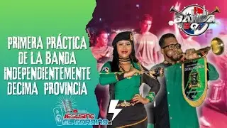 Primera práctica de la banda independiente Decima Provincia ( chorrera )🥁💃 2024