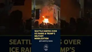 🔥  Seattle ignites over ICE raids and Trump&rsquo;s military mobilization