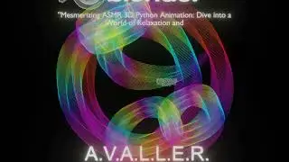 ASMR 3D Python Animation