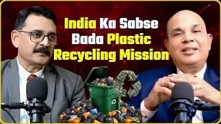 Plastic Recycling से Carbon Neutral India | 2070 Vision | Sustainable Business & Climate Action