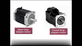 Open-Loop vs Closed-Loop Stepper Motors: What&rsquo;s the Difference?