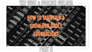 Communion Sunday // Wise & Foolish Builder Series // August 21, 2022 // North Edge Church