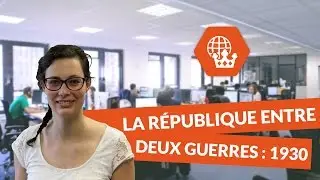 La République de entre deux guerres : 1930 - Histoire Géographie Collège - digiSchool
