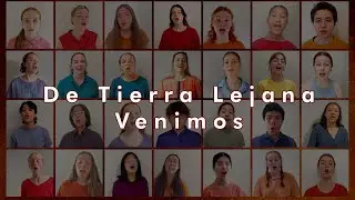 De Tierra Lejana Venimos