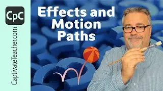 Adobe Captivate Tutorial: Master Effects and Motion Paths for Better eLearning