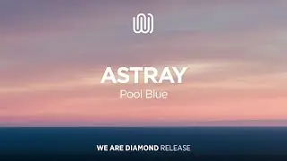 Pool Blue - Astray